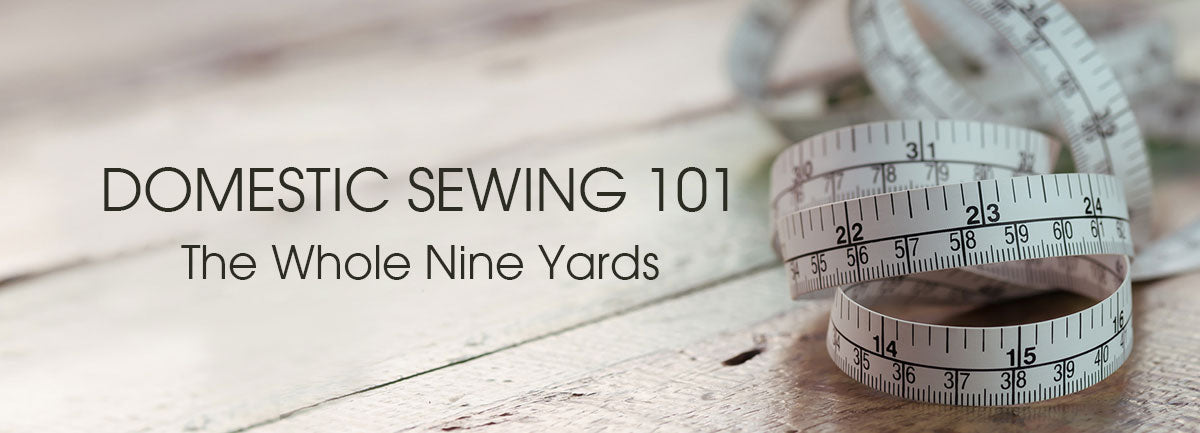 Domestic Sewing 101: The Whole Nine Yards – JA Uniforms